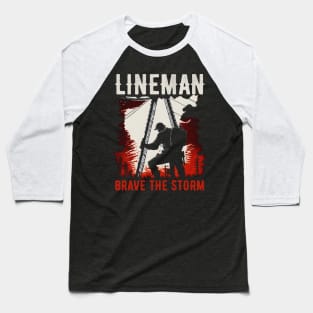 Lineman brave the storm. Baseball T-Shirt